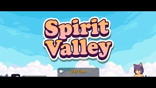 Spirit Valley gameplay Demo [upl. by Bordy]