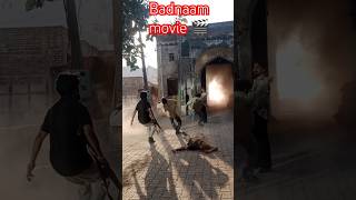 Badnaam movie behind the scenes badnaam movie shortvideo [upl. by Ahsirtap885]