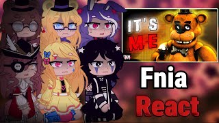 Fnia react to Its Me Gacha ClubGacha x FnaF🐻🐇🐤🦊 [upl. by Jdavie189]