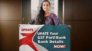 UPDATE Your GST Portal Bank Details NOW [upl. by Eelnayr]