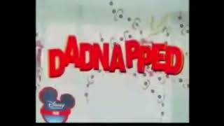 Dadnapped  Disney Channel Hungary Intro [upl. by Skipton]