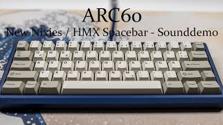 Vertex Arc60 with New Nixies  Sounddemo HMX spacebar [upl. by Baer]