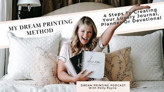 4 Steps To Creating Your Luxury Journal Planner Or Devotional My Dream Printing Method [upl. by Nelo]