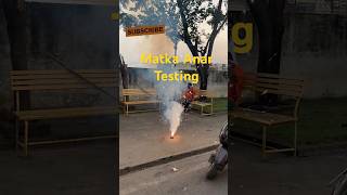 Matka Anar Testing  Diwali crackers testing crackerstesting crackers [upl. by Eisak]