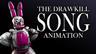 FNAFSFM THE DRAWKILL SONG SHORT FT LEMONANIMATIONS22 [upl. by Longerich]