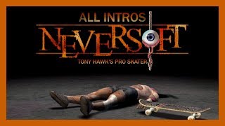 Neversoft All Intros THPS [upl. by Reede]