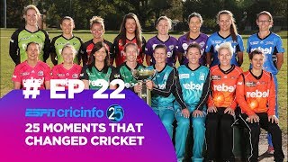 How The first WBBL season changed cricket 2225 [upl. by Sower]