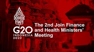 The 2nd Join Finance and Health Ministers Meeting [upl. by Anaitak]