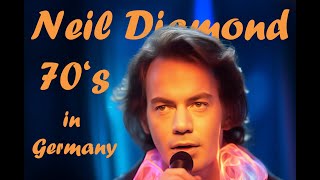 Seventies Neil Diamond in Germany Digitally Enhanced [upl. by Fitzhugh376]