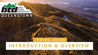 Introduction amp Overview  Travel Guide  Bike Travel Destination QUEENSTOWN NZ [upl. by Ruomyes]