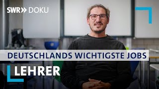 Lehrer und Lehrerinnen  Deutschlands wichtigste Jobs  SWR Doku [upl. by Niwrad]