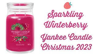 NEW Christmas 2023 Yankee Candle Review Sparkling Winterberry [upl. by Notkcorb]