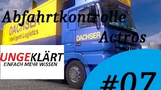 Abfahrtkontrolle 07 Tüv  Axor  Neu  Prüfung  Bestehen [upl. by Haila]