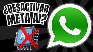 ¿Es posible desactivar Meta AI en WhatsApp Descúbrelo aquí [upl. by Inod]