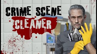 Crime Scene Cleaner 2024 Crime Scene Cleaner offcial review Crime Scene system requirement [upl. by Argyres]