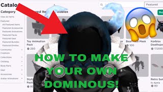 HOW TO MAKE YOUR OWN DOMINUS IN ROBLOX [upl. by Lyndsey]