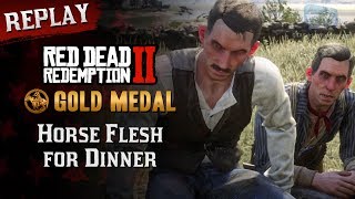 RDR2 PC  Mission 36  Horse Flesh for Dinner Replay amp Gold Medal [upl. by Carmena]