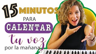 15 minutos de entrenamiento vocal diario CALENTAMIENTO [upl. by Harbed]