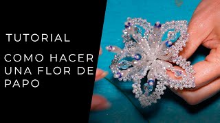 Tutorial  Como hacer una Flor de Papo de Tembleques [upl. by Clemmy]