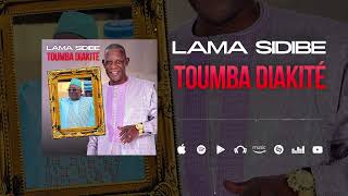 Lama Sidibé  Toumba Diakité Son Officiel [upl. by Seabury434]