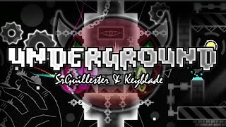 Very Hard Demon Underground by Keyblade Verified by me  Geometry Dash 20 [upl. by Horner]