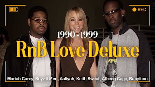 Love Deluxe  Best 90s RnB Love Songs  RampBSoul Playlist [upl. by Alejandro]