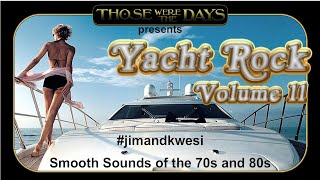 Yacht Rock Radio part 11 [upl. by Inerney]