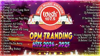 OPM Trending Hits 2024💟BEST SONG OF WISH 1075🎶Tadhana Your Love Palagi LIVE on Wish 1075 Bus [upl. by Ditzel]