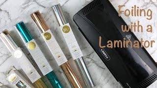 How To Foiling with a Laminator [upl. by Odnomor]