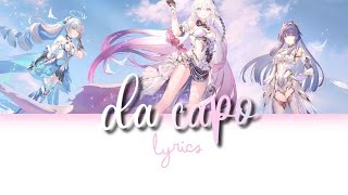 Da Capo lyrics from Kiana Animated Short Graduation Trip Honkai Impact 3rd [upl. by Safoelc]