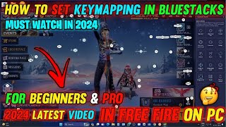 HOW TO SET KEYMAPPING IN FREE FIRE ON PC 2024😍  KEYMAPING KAISE KAREN FREE FIRE MEIN  2024 VIDEO [upl. by Ala465]