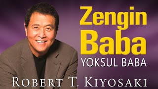 Zengin Baba Yoksul Baba Robert Kiyosaki Sesli Kitap [upl. by Neelyar]