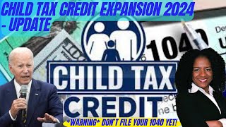 Child Tax Credit 2024 BIG Update [upl. by Hayward]