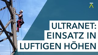 Freileitungsbau ULTRANET Einsatz in luftigen Höhen [upl. by Annohsat]