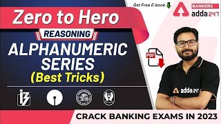 Alphanumeric Series Reasoning Tricks  Adda247 Banking Classes  Lec 13 [upl. by Tifanie780]