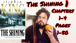 Lets Read The Shining by Stephen King Episode 1 Chapters 14 Pages 150 Summary and Analysis [upl. by Codee]