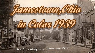 Jamestown Greene County Ohio 1939 in Color [upl. by Zara]