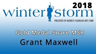 Winter Storm 2018  Gold Medal Snare  MSR Qualifier  Grant Maxwell [upl. by Henden]