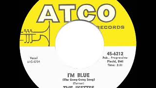 1962 HITS ARCHIVE I’m Blue The GongGong Song  Ikettes [upl. by Brier]