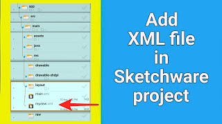 Adding own XML file in Sketchware project  for paid Sketchware [upl. by Im793]