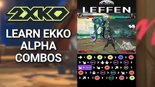 Ekko Beginner Combo Guide Compilation [upl. by Tare939]