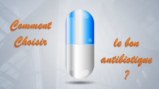 Comment réussir la prescription des antibiotiques [upl. by Cinimmod]