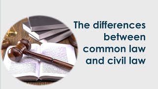 The differences between common law and civil law [upl. by Namyac]