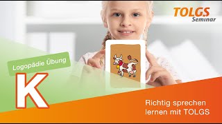 Logopädie Übung für Kinder – Wörter mit K [upl. by Rodgiva12]