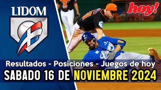 JUEGOS DE HOY RESULTADOS DE AYER POSICIONES LIDOM 16112024 [upl. by Tigdirb]