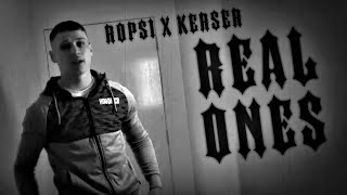 ROPS1 x Kerser  Real Ones [upl. by Ariad48]