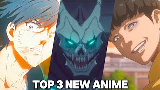 Top 3 New Anime That You Should Watch [upl. by Ahsimin]