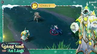 🌲 Hiệu Ứng Chiêu Thức  AzzenKa Giáng Sinh quotAn Lànhquot 🌲 Garena Liên Quân Mobile [upl. by Neiht981]