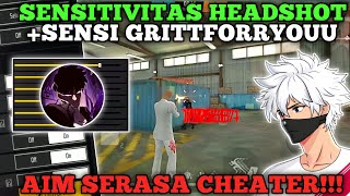 UPDATE ‼️ SENSITIVITAS FF AUTO HEADSHOT 2024☠️🎯 SENSI GRITTFORRYOUU 👽⚡NONGOL DIKIT AUTO COPOT🔥 [upl. by Elisabetta]