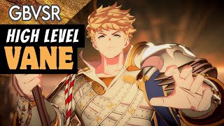 VANE HIGH LEVEL GAMEPLAY  Granblue Fantasy Versus Rising GBVSR [upl. by Isbella]